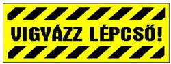 Gungl Dekor Matrica Vigyázz lépcső! sárga "A (200 / 650) - papir-bolt