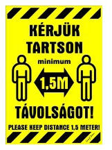 Gungl Dekor Matrica Kérjük tartson minimum 1, 5 m távolságot sárga 16, 5 x 11, 5 cm "K (650/35)