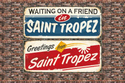 Dimex Vlies Fotótapéta - Saint Tropez Sign - 375x250 cm (MS-5-2146)