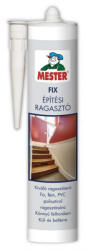 MESTER Fix Építési Ragasztó 310 ml törtfehér 104306 (QFIX)