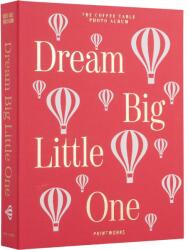 Printworks Fotóalbum DREAM BIG LITTLE ONE, rózsaszín, Printworks (PRPW00608)