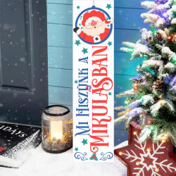 Deconline Crafts Karácsonyi fa tábla 60 cm "Mi hiszünk a mikulásban felirattal" bejárati ajtó mellé, akasztható (DO120050)