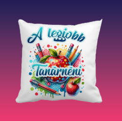 Deconline Crafts Egyedi, személyre szabható ajándék párnahuzat tanároknak "A legjobb (DO59338)