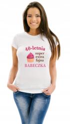  Női póló Születésnapra 30 40 éves muffin