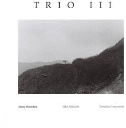 Holoubek, Marty Trio Iii