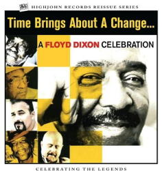 Dixon, Floyd Time Brings. . -Bonus Tr-