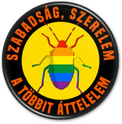  Szabadság Szerelem A Többit Áttelelem Kitűző (3 féle méretben) (768561)