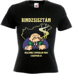  Bindzsisztánban csurran meg cseppen is - Női Póló (357999)