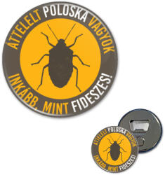  Áttelelt Poloska Sörnyitós Hűtőmágnes (245113)