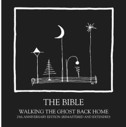 BIBLE Walking the Ghost Back