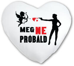  Meg ne próbáld kupidó - Anti Valentin Napi Párna (632168)