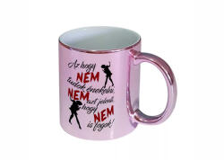  Nem tudok énekelni bögre : Bögre szín - Rózsaszín