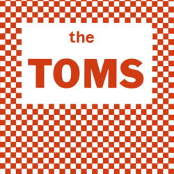 Toms, the Toms