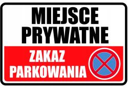 Luxma Dibond tábla Parkolási Tilalom Privát 20 x 30 cm Uv nyomtatás