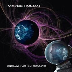 Maybe Human Remains In Space