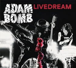BOMB, ADAM Livedream