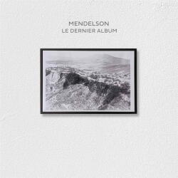 MENDELSON Le Dernier Album - facethemusic - 9 590 Ft