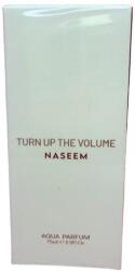 Naseem Turn Up The Volume EDT 75 ml