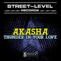 Akasha - Thunder In Your Love (CD) (894231365522)