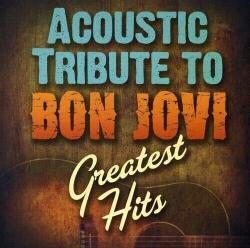Various Artists - Acoustic Tribute To Bon Jovi Greatest Hits (CD) (707541935791)