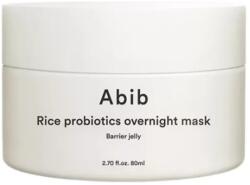 Abib Rice Probiotics Overnight Mask Barrier Jelly - Masca de Noapte cu Probiotice de Orez 80ml Masca de fata