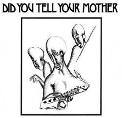 Mbambisa, Tete Did You Tell Your Mother