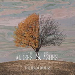 Hello Darlins Alders & the Ashes - facethemusic - 11 490 Ft
