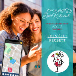  Városi BorKaland® Pécs - Édes élet Pécsett