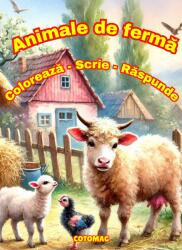 Cotomag Carte de Colorat Animale de Ferma: Coloreaza-Scrie-Raspunde / Carte de Colorat cu Activitati Pentru Copii de 4-8 Ani Carte Digitala Ebook Carte de colorat