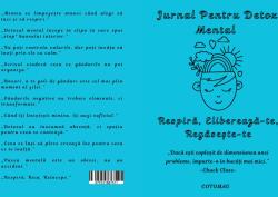 Cotomag Jurnal Pentru Detox Mental - Respira, Elibereaza-te, Regaseste-te / Dezvoltare Personala / Autocunoastere / Echilibru Interior / Recunostinta / Mindfulness Si Motivatie