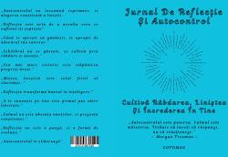 Cotomag Jurnal De Reflectie Si Autocontrol - Cultiva Rabdarea, Linistea Si Increderea In Tine / Dezvoltare Personala / Autocunoastere / Echilibru Interior / Recunostinta / Mindfulness Si Motivatie