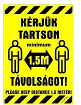 Gungl Dekor Matrica Kérjük tartson minimum 1, 5 m távolságot sárga 16, 5 x 11, 5 cm "K (650/35) - irodaszerwebaruhaz