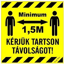 Gungl Dekor Matrica Kérjük tartson minimum 1, 5 m távolságot sárga 10x10 cm "B (210/230) - irodaszerwebaruhaz