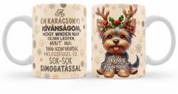 Nevesajándék Karácsonyi Bögre 3 dl - Boldog Karácsonyt felirattal Yorki kutyás (B1271)