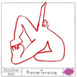 Ernst, Fritzi Keine Termine -digi-
