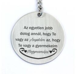 R.M. ékszer Te vagy az Anyukám és Nagymama acél medálos kulcstartó (15890RMT)