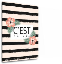  Falfestmény C est la vie szöveggel