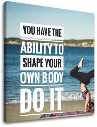  Motivációs falfestmény Megvan a képessége, hogy