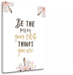 Wall art szöveggel Légy a személy
