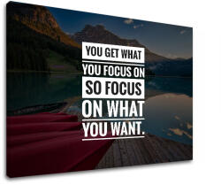  Motivációs faliképek Megkapod, amire koncentrálsz