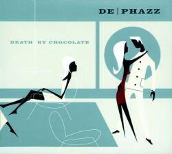 De-Phazz Death By Chocolate - facethemusic - 4 790 Ft