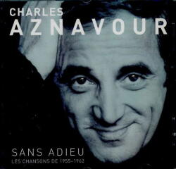 Aznavour, Charles Sans Adieu Les Chansons