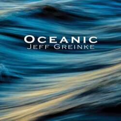 Projekt CD Jeff Greinke: Oceanic LTD