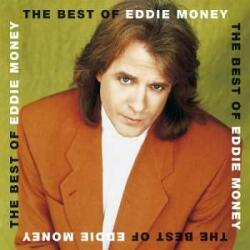 Music On CD CD Eddie Money: The Best Of Eddie Money