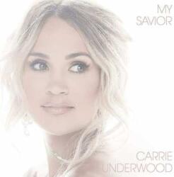 Capitol Records Nashville CD Carrie Underwood: My Savior