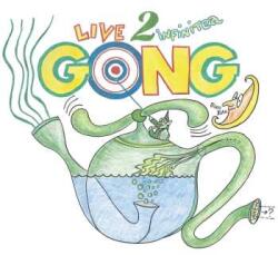 Kscope CD Gong: Live 2 Infinitea