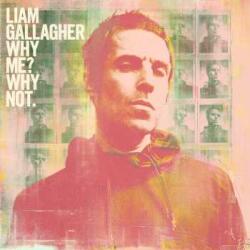 Warner Records CD Liam Gallagher: Why Me? Why Not
