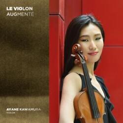 Kawamura, Ayane Le Violon Augmente