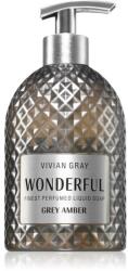 VIVIAN GRAY Wonderful Grey Amber fényűző folyékony szappan kézre illatosított 500 ml