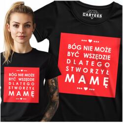 Gartees Női Póló Isten Nem Lehet Mindenhol, Ezért Készítette El Anyának Az Ajándékot